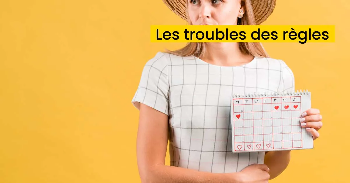Les troubles des règles